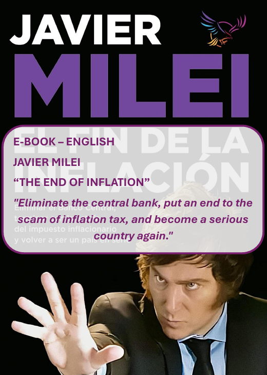 67a3dd465d0e5-JAVIER MILEI - The End of Inflation - Ebook - English version.png